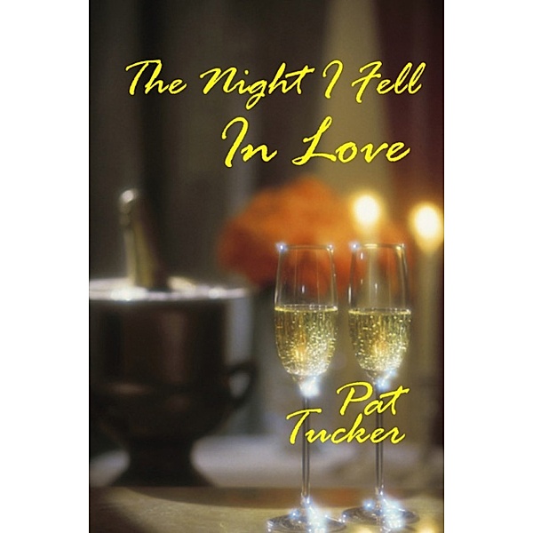 The Night I Fell In Love, Pat Tucker