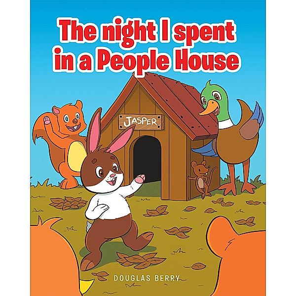 The night I spent in a People House, Douglas Berry