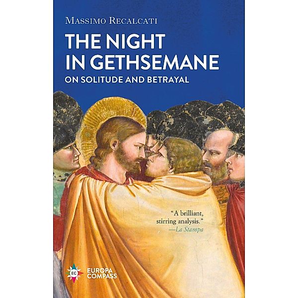 The Night in Gethsemane, Massimo Recalcati