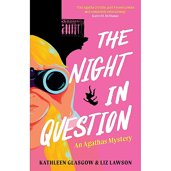 The Night In Question, Liz Lawson, Kathleen Glasgow