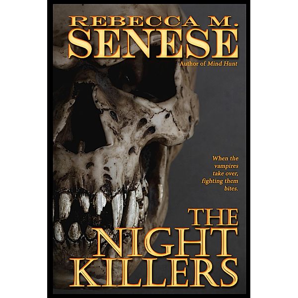 The Night Killers: A Horror Novel, Rebecca M. Senese