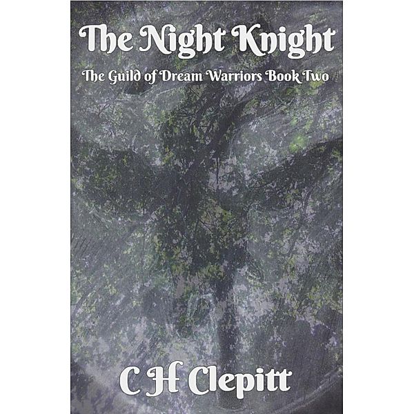 The Night Knight, C H Clepitt