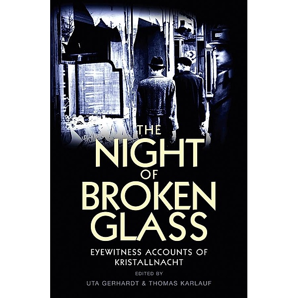 The Night of Broken Glass
