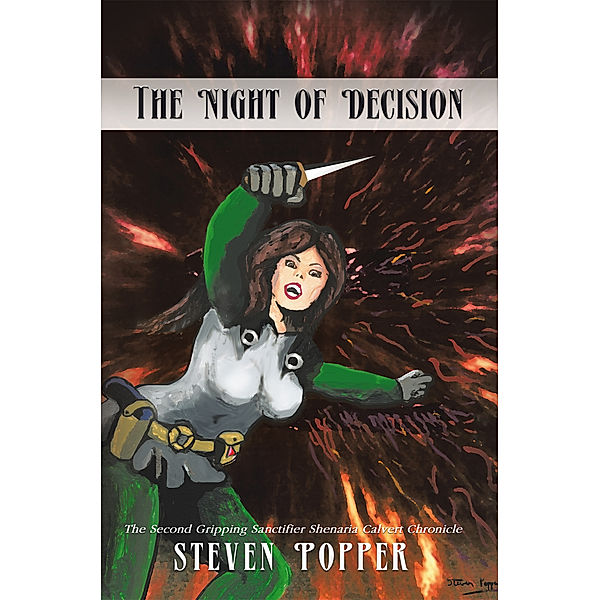 The Night of Decision, Steven Popper