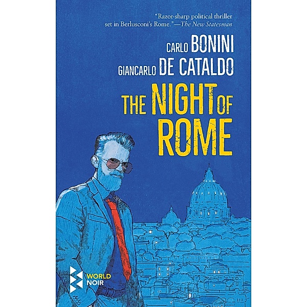 The Night of Rome, Carlo Bonini, Giancarlo de Cataldo