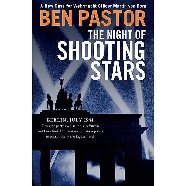 The Night of Shooting Stars / Martin Bora, Ben Pastor