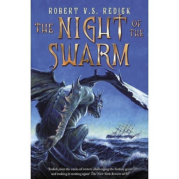 The Night of the Swarm, Robert V. S. Redick