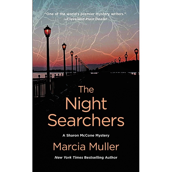 The Night Searchers / A Sharon McCone Mystery Bd.30, Marcia Muller