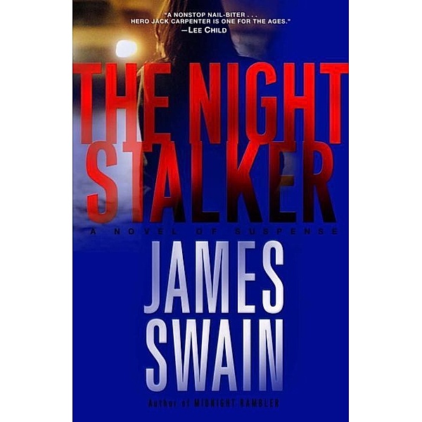The Night Stalker / Jack Carpenter Bd.2, James Swain