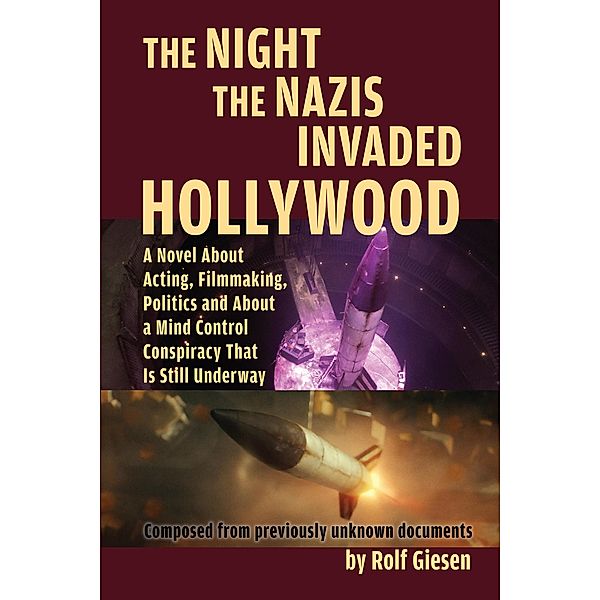 The Night the Nazis Invaded Hollywood, Rolf Giesen