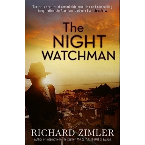 The Night Watchman, Richard C. Zimler