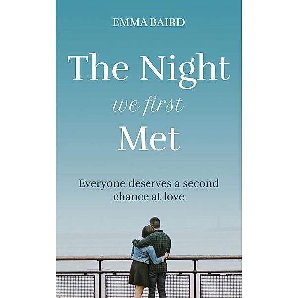 The Night We First Met (The Highland Books, #0) / The Highland Books, Emma Baird