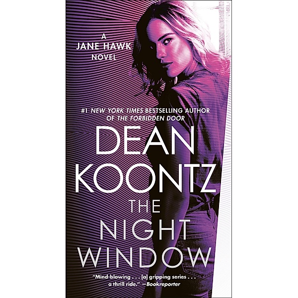 The Night Window / Jane Hawk Bd.5, Dean Koontz