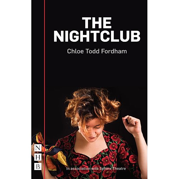 The Nightclub (NHB Modern Plays), Chloe Todd Fordham