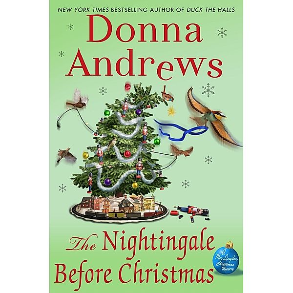 The Nightingale Before Christmas / Meg Langslow Mysteries Bd.18, Donna Andrews