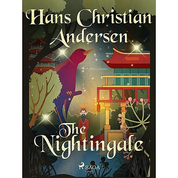 The Nightingale / Hans Christian Andersen's Stories, H. C. Andersen
