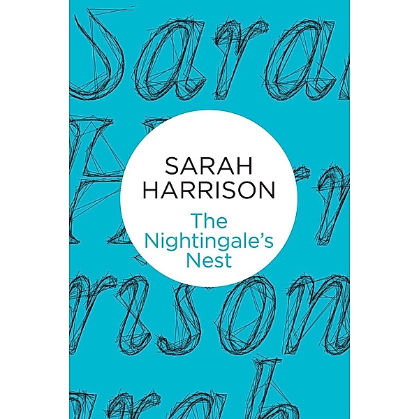 The Nightingale's Nest, Sarah Harrison