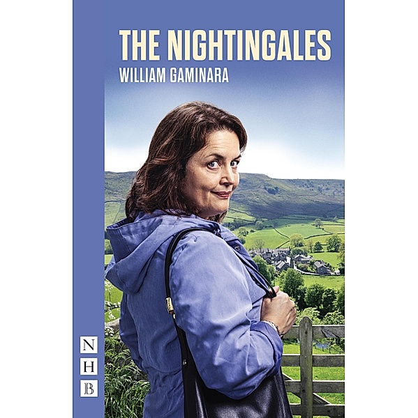 The Nightingales (NHB Modern Plays), William Gaminara