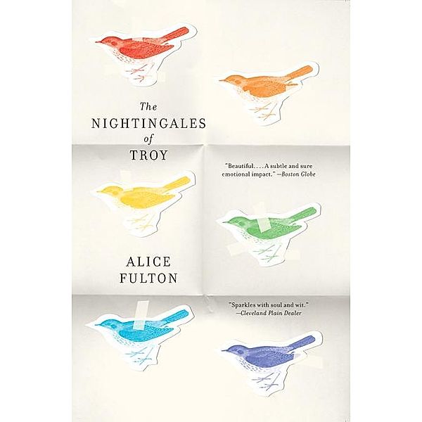 The Nightingales of Troy, Alice Fulton