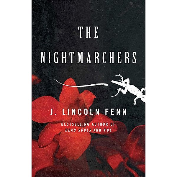 The Nightmarchers, J. Lincoln Fenn