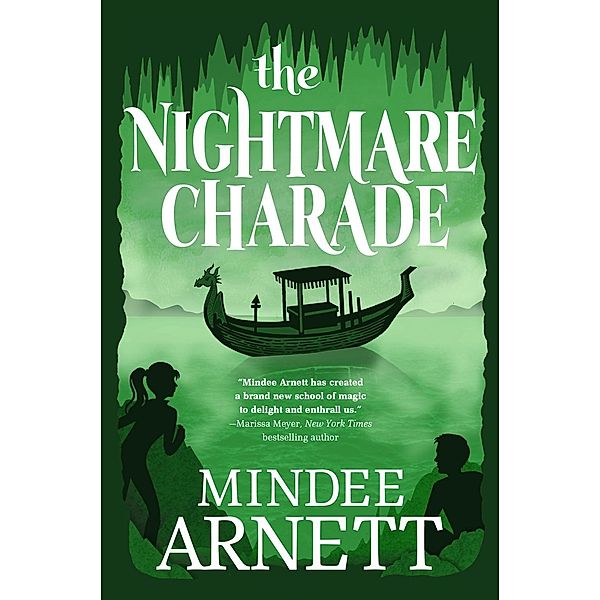 The Nightmare Charade / Arkwell Academy Bd.3, Mindee Arnett