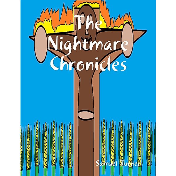 The Nightmare Chronicles, Samuel Turner
