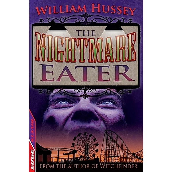 The Nightmare Eater / EDGE: A Rivets Short Story Bd.10, William Hussey