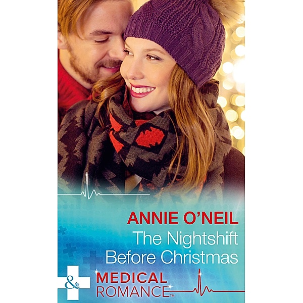 The Nightshift Before Christmas / Christmas Eve Magic Bd.2, Annie O'Neil