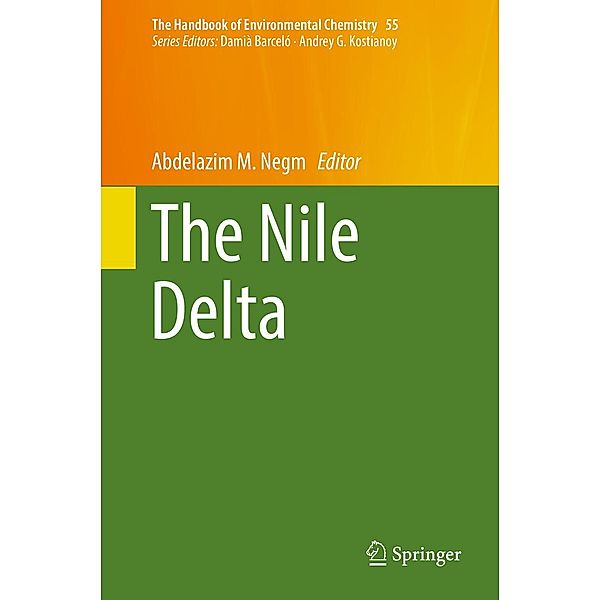 The Nile Delta / The Handbook of Environmental Chemistry Bd.55