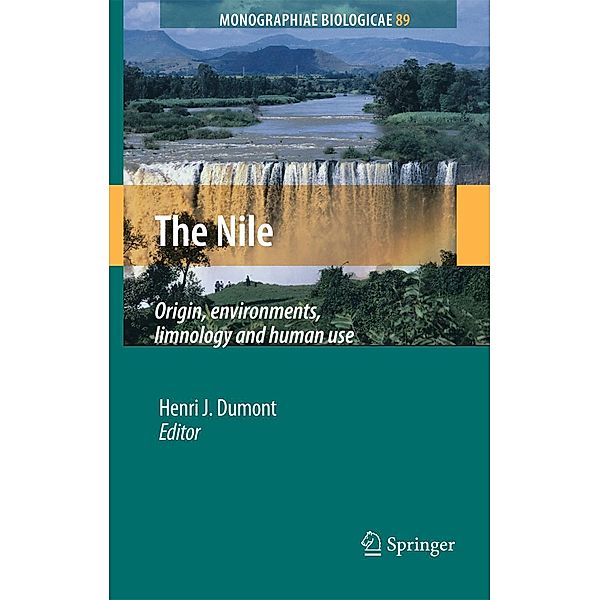 The Nile / Monographiae Biologicae Bd.89