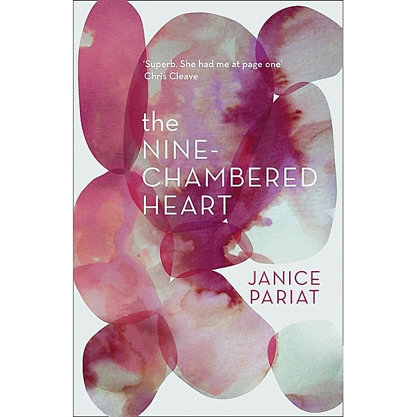 The Nine-Chambered Heart, Janice Pariat