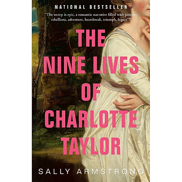 The Nine Lives of Charlotte Taylor, Sally Armstrong