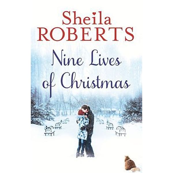 The Nine Lives of Christmas, Sheila Roberts