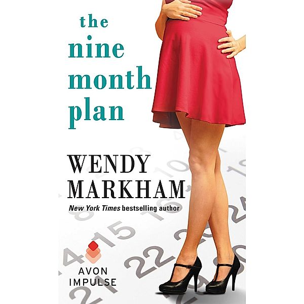 The Nine Month Plan, Wendy Markham
