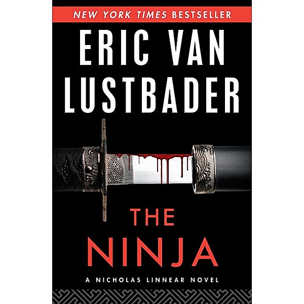 The Ninja / The Nicholas Linnear Series, Eric Van Lustbader