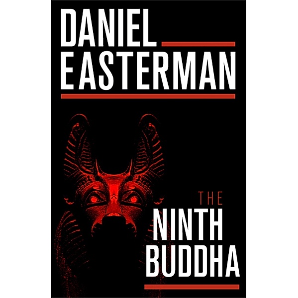 The Ninth Buddha, Daniel Easterman