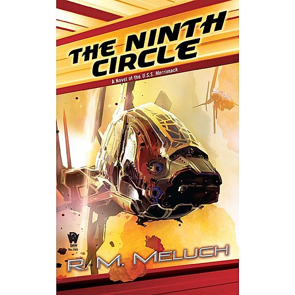The Ninth Circle / Tour of the Merrimack Bd.5, R. M. Meluch