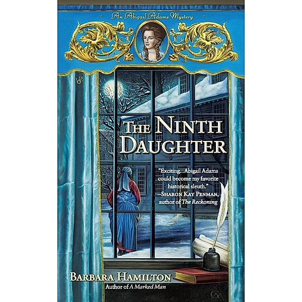 The Ninth Daughter / An Abigail Adams Mystery Bd.1, Barbara Hamilton