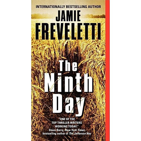 The Ninth Day, Jamie Freveletti