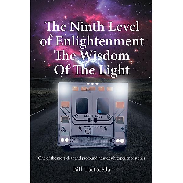 The Ninth Level of Enlightenment, Bill Tortorella