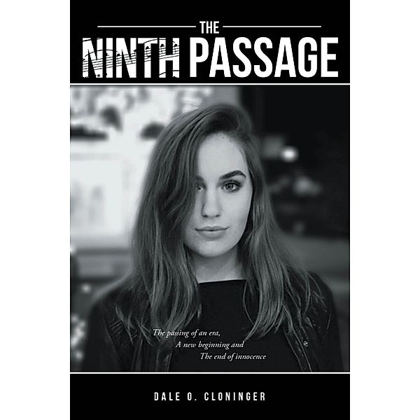 The Ninth Passage, Dale O. Cloninger