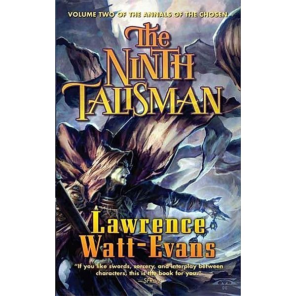 The Ninth Talisman / The Annals of the Chosen Bd.2, Lawrence Watt-Evans