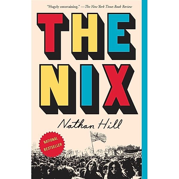 The Nix, Nathan Hill