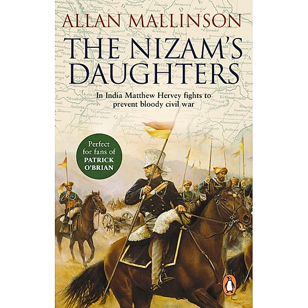 The Nizam's Daughters (The Matthew Hervey Adventures: 2) / Matthew Hervey Bd.2, Allan Mallinson