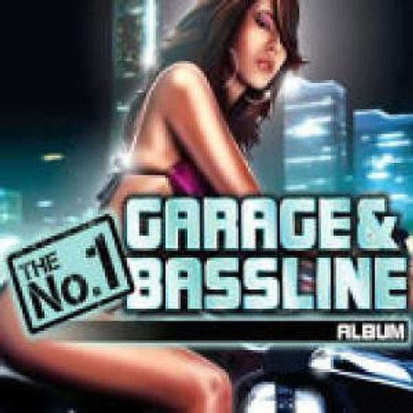 The No.1 Garage & Bassline Alb, Diverse Interpreten