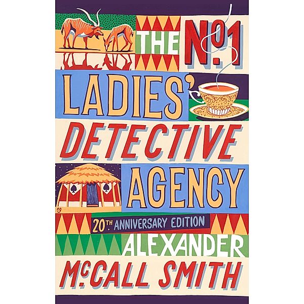 The No. 1 Ladies' Detective Agency / No. 1 Ladies' Detective Agency Bd.1, Alexander Mccall Smith