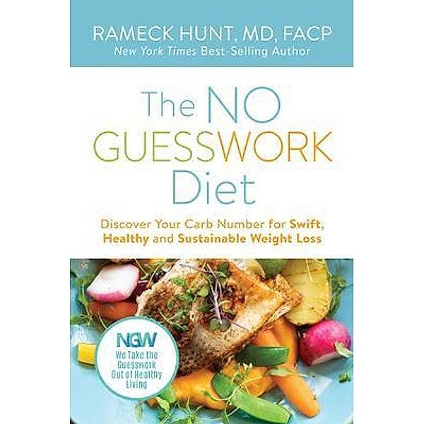 The NO GUESSWORK Diet, Rameck Hunt