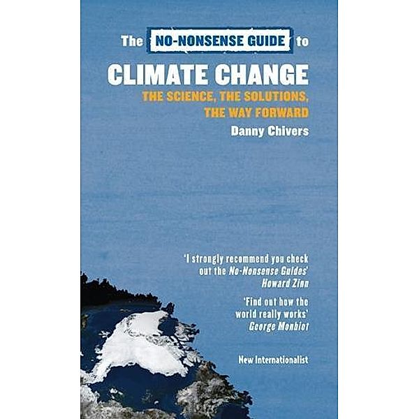 The No-Nonsense Guide to Climate Change / No-Nonsense Guides, Danny Chivers