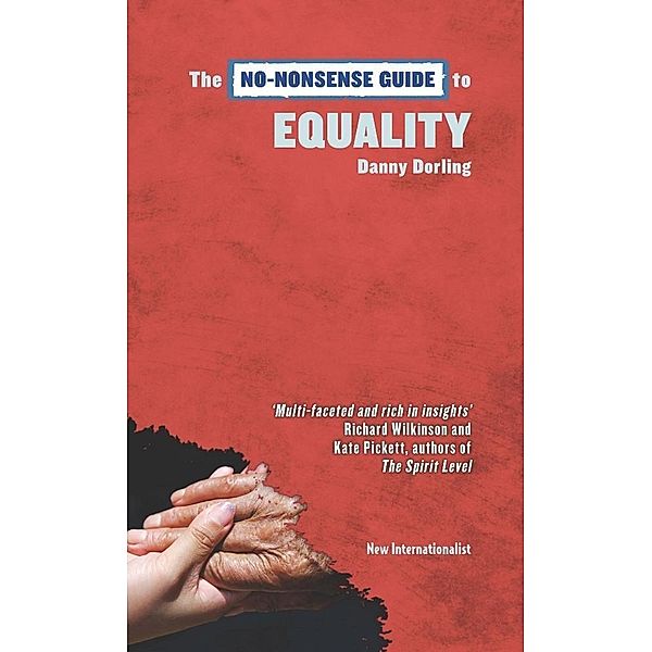 The No-Nonsense Guide to Equality / No-Nonsense Guides, Danny Dorling