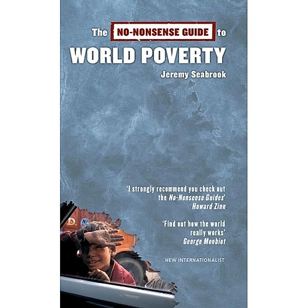 The No-Nonsense Guide to World Poverty / No-Nonsense Guides, Jeremy Seabrook